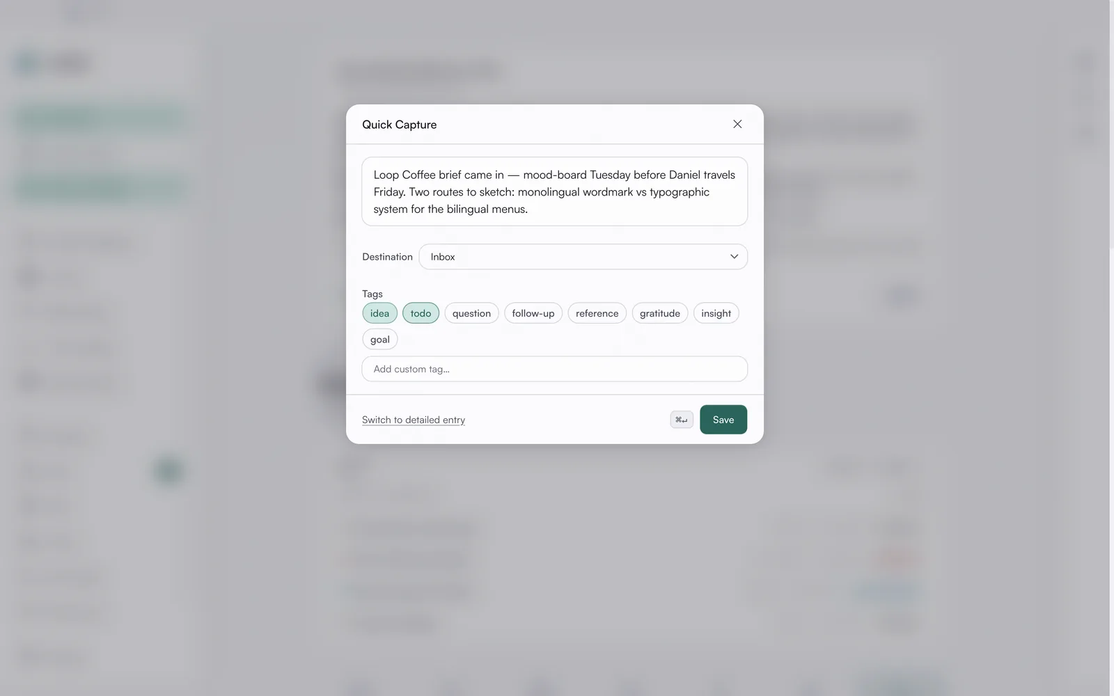 Quick capture panel